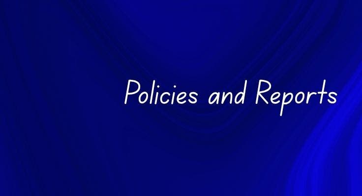 Royal blue background with the words policies and reports written in white.